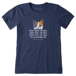 Women's Life Is Good I'll Be Watching You Cat Tee