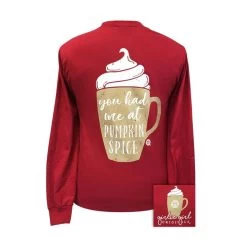 Women's Girlie Girl You Had Met At Pumpkin Spice Long Sleeve Tee